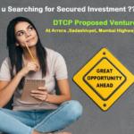 Guaranteed Return On Investments In DTCP Layouts